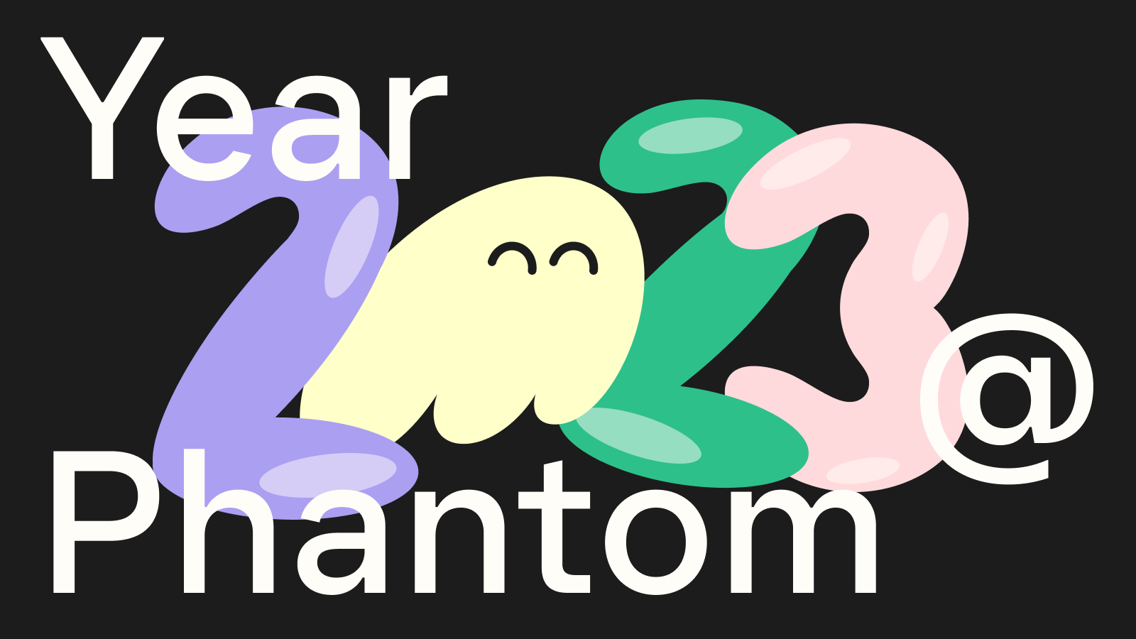 Phantom 2023: Year in Review